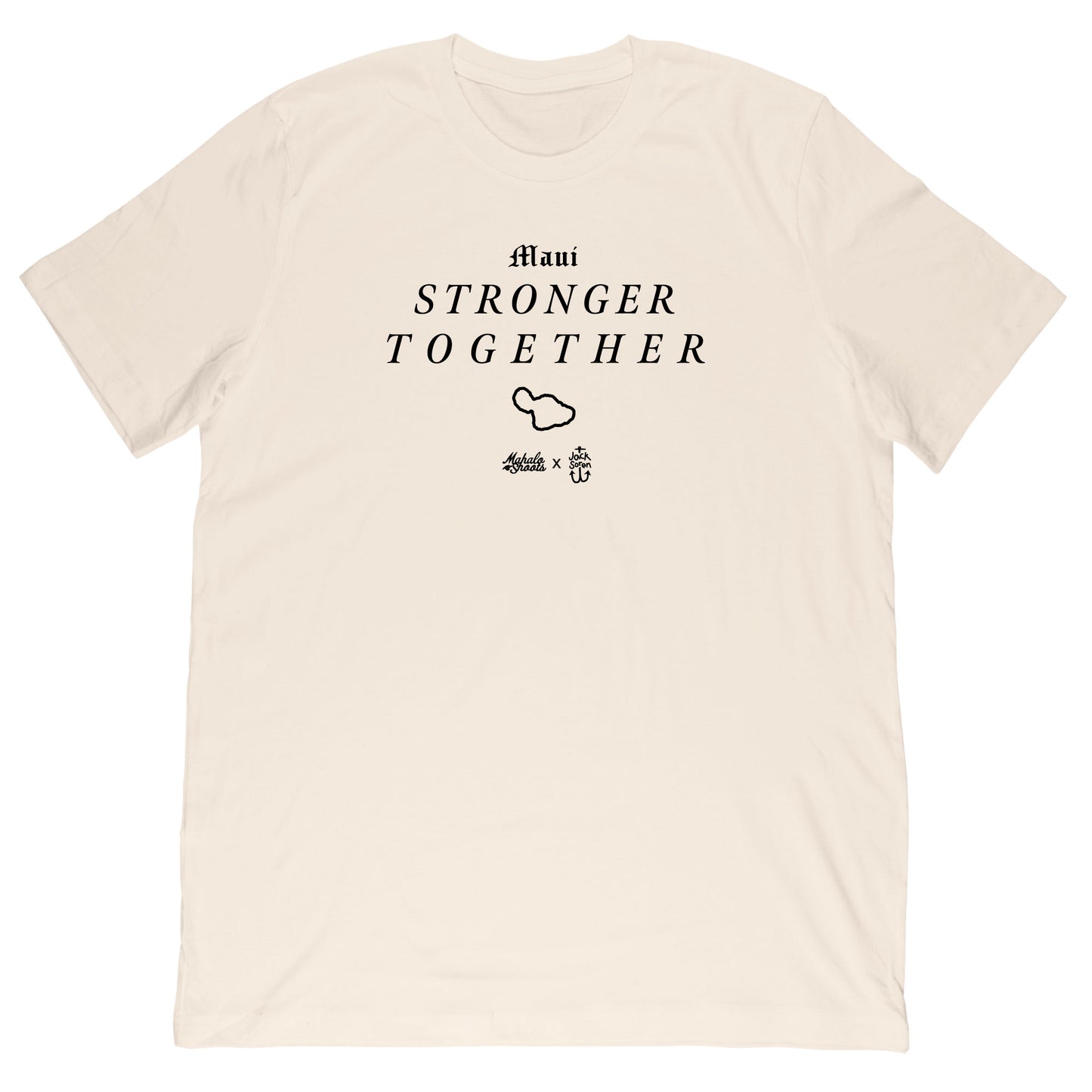 MAHALO SHOOTS X JACK SOREN STRONGER TOGETHER TEE