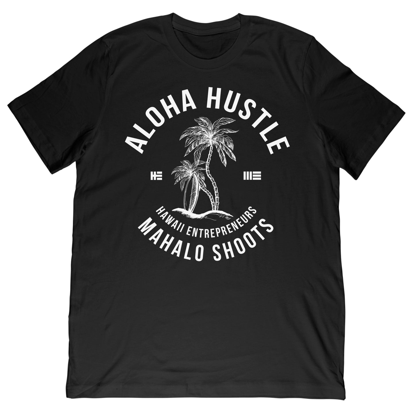 Aloha Hustle Tee