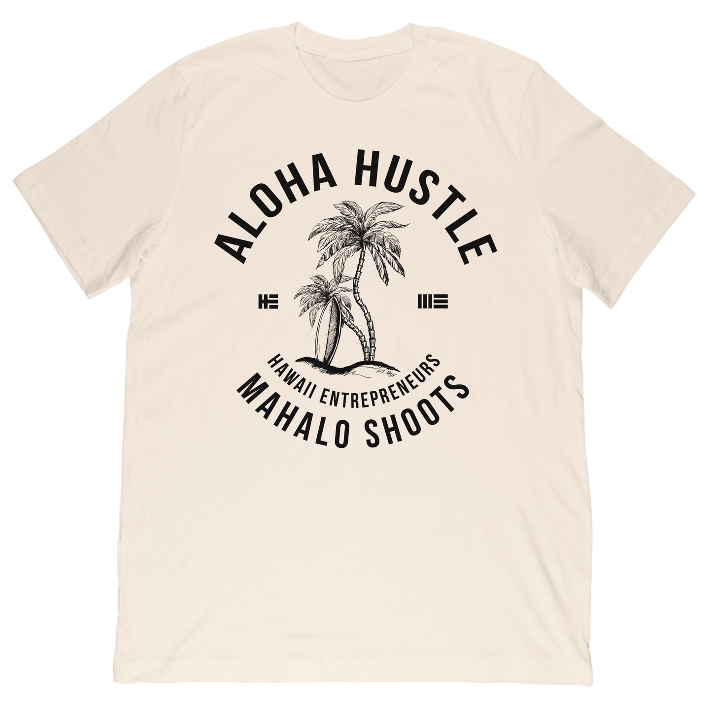 Aloha Hustle Tee