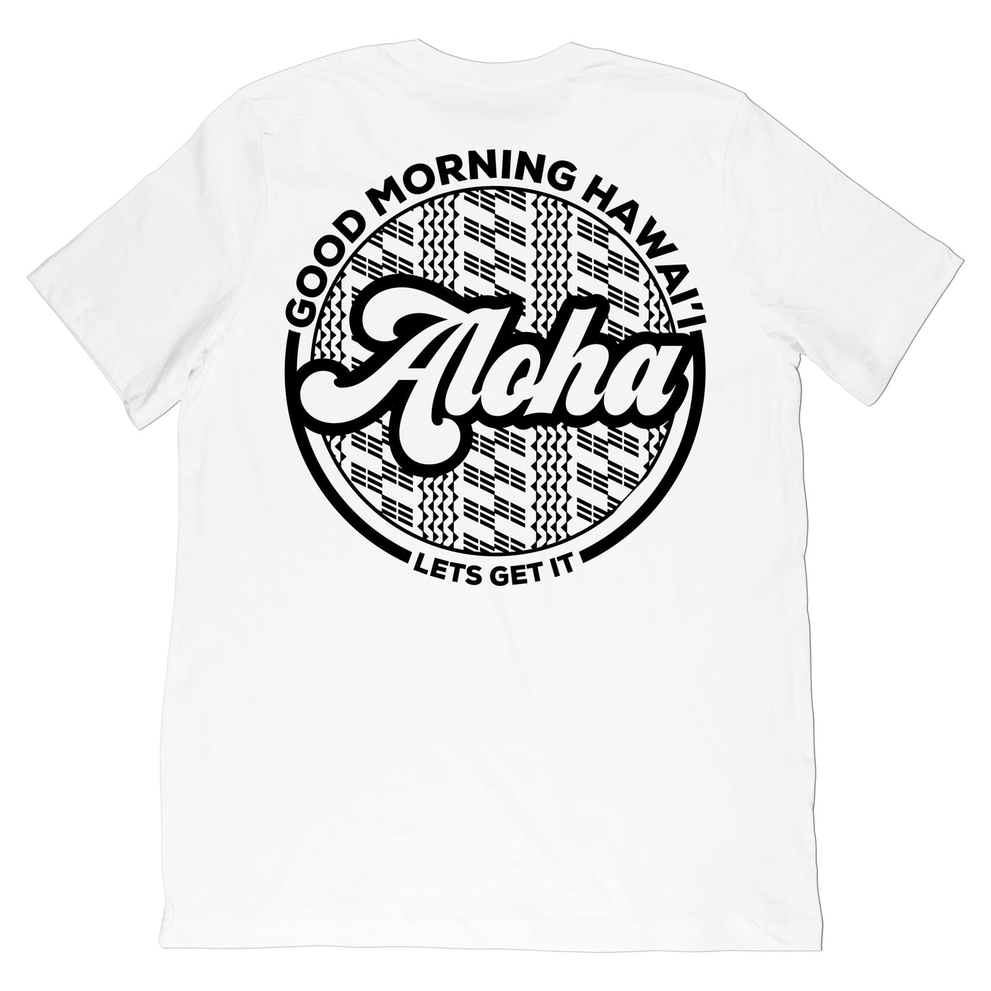 Good Morning Hawaii Tee